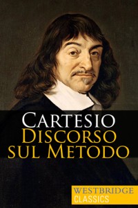 Cartesio - Discorso sul metodo